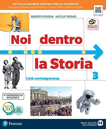 Noi dentro la storia. Per la Scuola media. Con e-book. Con espansione online (Vol. 3)