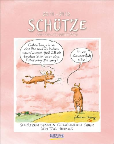 Schütze 2025: Sternzeichenkalender-Cartoonkalender als Wandkalender im Format 19 x 24 cm.