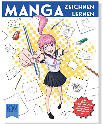 Manga zeichnen lernen: für Anfänger & Fortgeschrittene | Anime & Manga Malbuch mit Anleitung + Tipps – step by step zum ersten eigenen Manga Buch