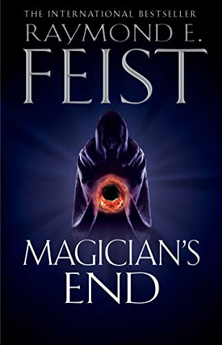 Magician’s End: Discover the Final Fate of Pug in This Epic Fantasy Conclusion: Book 3 (The Chaoswar Saga)