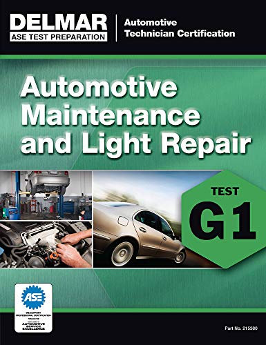 Auto Maintenance and Light Repair: Test G1