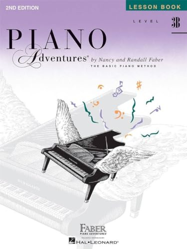 Piano Adventures Lesson Book Level 3B Piano Book: Noten, Lehrmaterial für Klavier: Lesson Book-- Level 3B: A Basic Piano Method