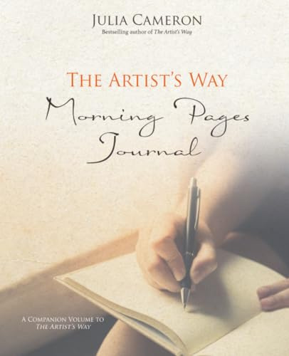 The Artist's Way Morning Pages Journal: A Companion to The Artist's Way