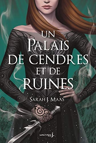 Un Palais d’épines et de roses T3: Un Palais de cendres et de ruines (ACOTAR)