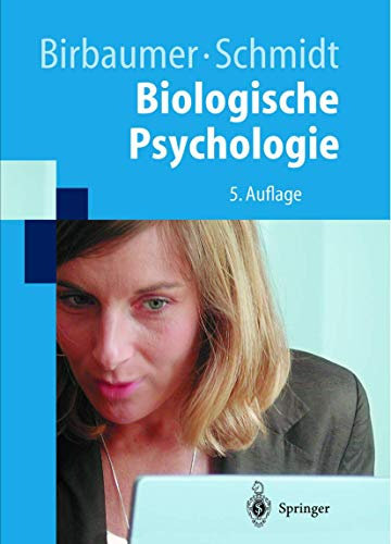 Biologische Psychologie (Springer-Lehrbuch)