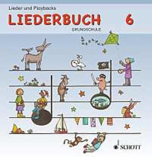 Liederbuch Grundschule: Lehrer-CD 6 Sommer und Reisen / Abend und Abschied