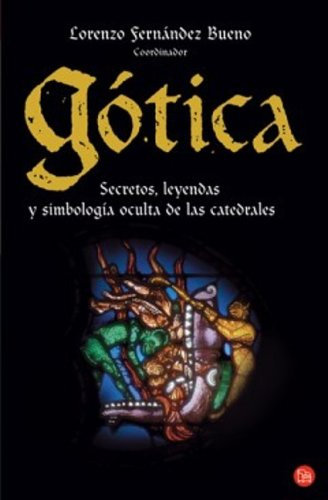 GOTICA FG ( LOS MISTERIOS DE LAS CATEDRALES)