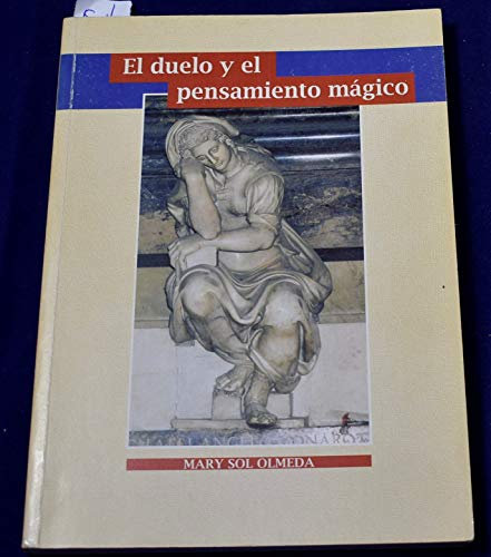 El duelo y el pensamiento magico