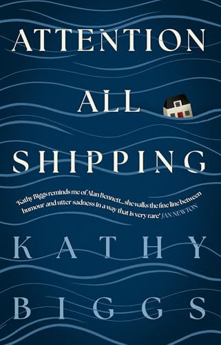 Attention All Shipping: A gorgeous and heartfelt new literary novel about family