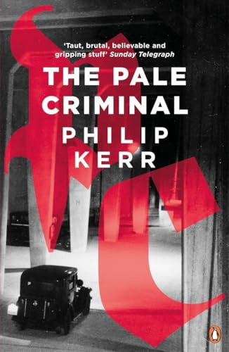 The Pale Criminal: Philip Kerr