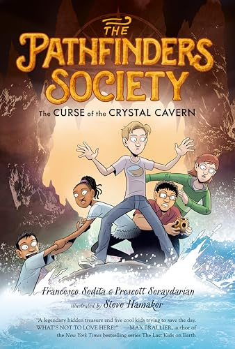 The Curse of the Crystal Cavern (The Pathfinders Society, Band 2)