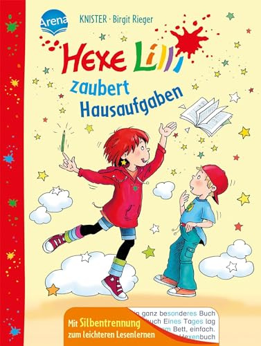 Hexe Lilli zaubert Hausaufgaben: Mit Silbentrennung zum leichteren Lesenlernen