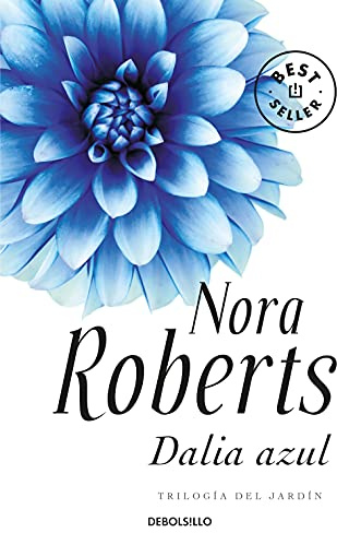 Dalia azul (Trilogía del jardín 1) (Best Seller | Ficción)