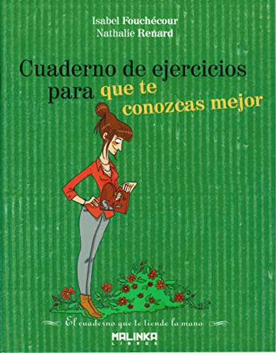 Cuaderno de ejercicios para que te conozcas mejor