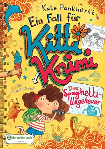 Ein Fall für Kitti Krimi, Band 05: Das Spaghetti-Ungeheuer