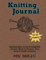 Knitting Journal for 50 projects - 8.5x11 Knitting Diary to Track Completed Projects, Works-in-Progress, Yarn Stash & Needle Inventory (Brown)