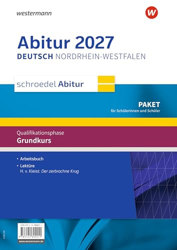 Schroedel Abitur – Ausgabe für Nordrhein-Westfalen zum Abitur 2027: Paket für Schülerinnen und Schüler Grundkurs: Deutsch