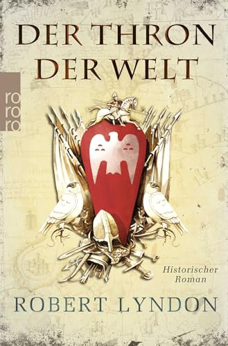 Der Thron der Welt: Historischer Abenteuerroman (Kommandeur Vallon, Band 1)