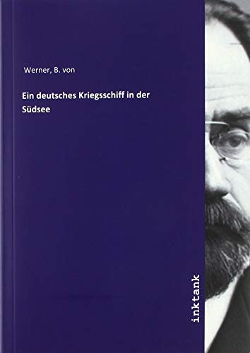 Ein deutsches Kriegsschiff in der Südsee