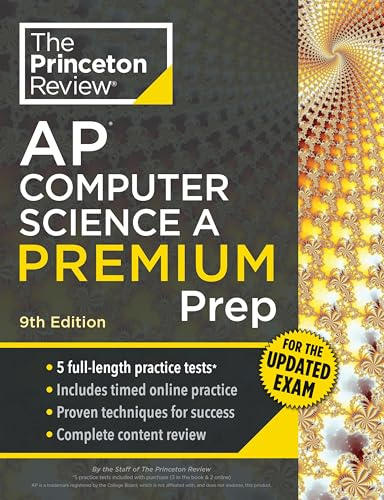 Princeton Review AP Computer Science A Premium Prep, 9th Edition: 5 Practice Tests + Digital Practice Online + Content Review (College Test ... + Digital Practice Online + Content Review