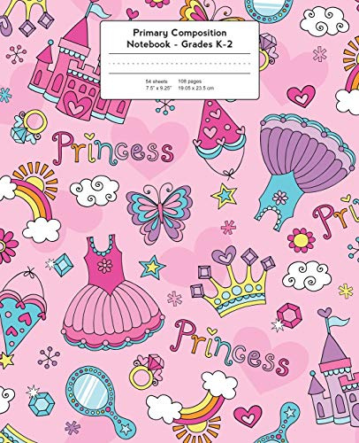Primary Composition Notebook: Fairy Tale Pink Princess | Grades K-2 Kindergarten Writing Journal