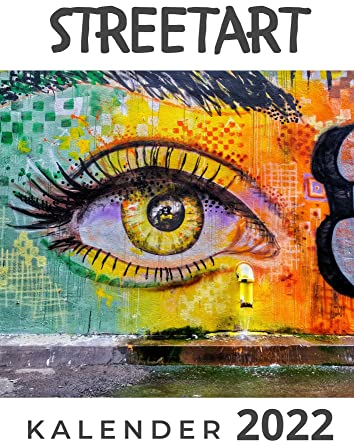 Streetart: Kalender 2022