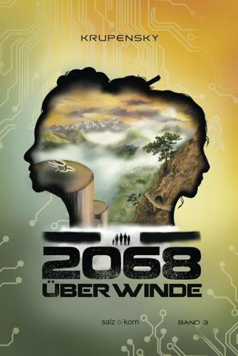 2068: Überwinde: 3