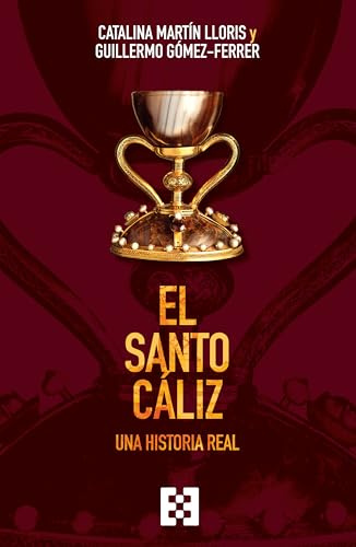 SANTO CALIZ, EL: Una historia real: 171 (Nuevo Ensayo)