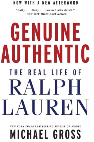 Genuine Authentic: The Real Life of Ralph Lauren