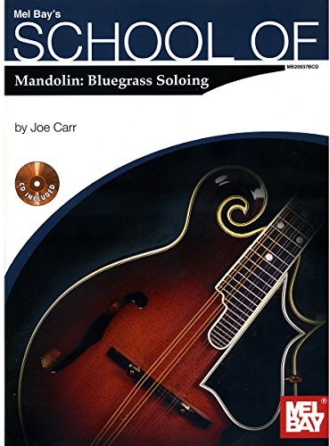 School of Mandolin: Bluegrass Soloing