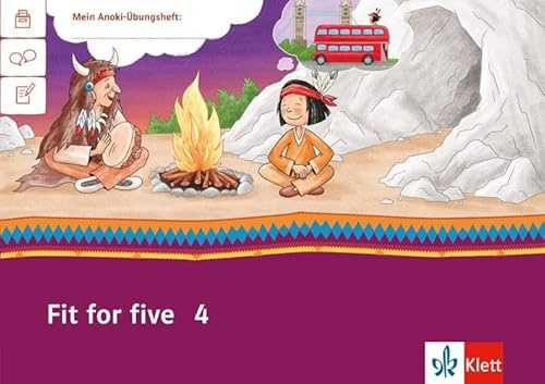 Fit for five 4: Übungsheft Klasse 4 (Mein Anoki-Übungsheft)