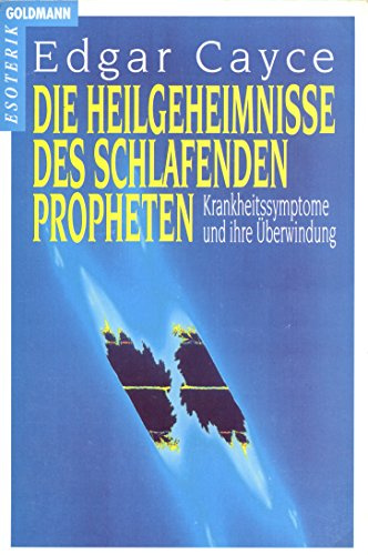 Die Heilgeheimnisse des schlafenden Propheten