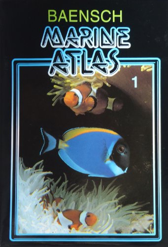 Meerwasser Atlas / Englische Ausgabe: The Joint Aquarium Care of Invertebrates and Tropical Marine Fishes (Marine Atlas)