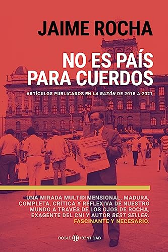 No es país para cuerdos