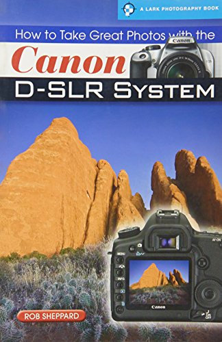 How to Take Great Photos with the Canon D-SLR System (Magic Lantern PRISM Guides)