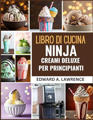 Libro di cucina Ninja Creami Deluxe per principianti