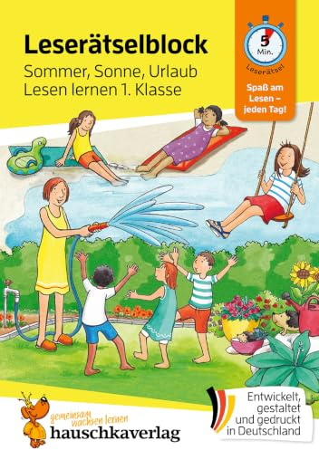 Lese-Rätselblock – Sommer, Sonne, Urlaub! Lesen lernen 1. Klasse: Ein Ferien-Lese-Rätsel pro Seite für Erstleser, Jungen, Mädchen mit Silben-Trennung (Übungshefte & -blöcke für erstes Lesen, Band 502)