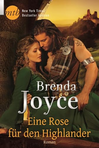 Eine Rose für den Highlander: Roman. Deutsche Erstausgabe (Romantic Stars)