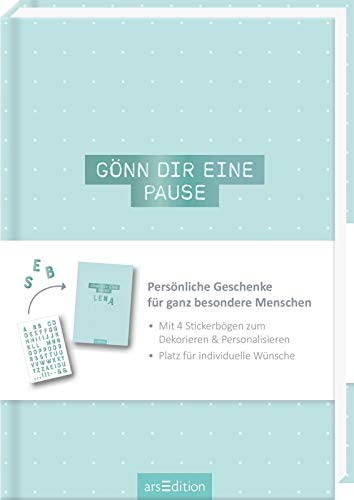 Gönn dir eine Pause: Zum Eintragen und Verschenken