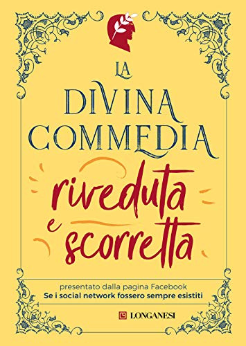 La Divina Commedia riveduta e scorretta