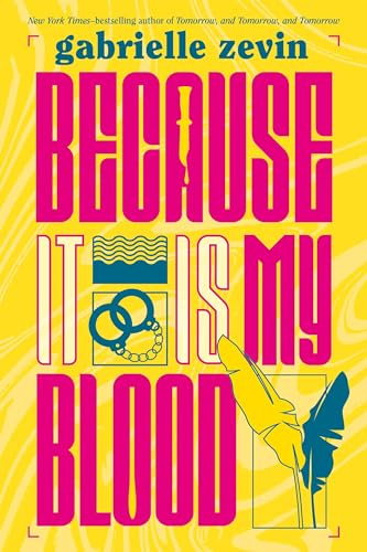Because It Is My Blood: A Novel (Birthright, 2)
