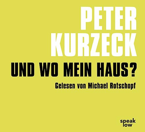 Und wo mein Haus?: Kde domov muj