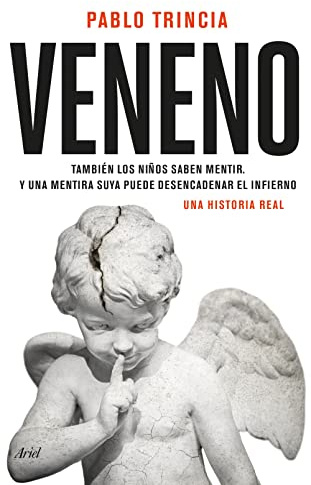 Veneno: Una historia real
