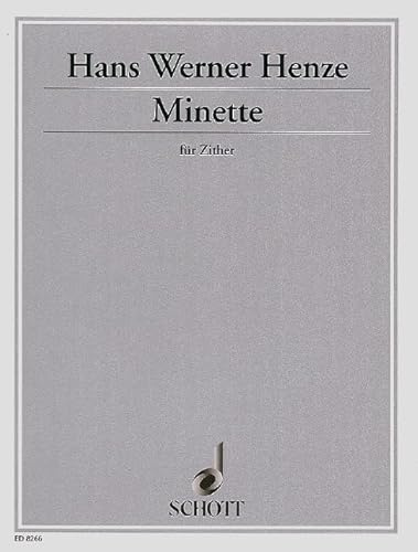 Minette: Fünf Melodien aus der Oper The English Cat. Zither.