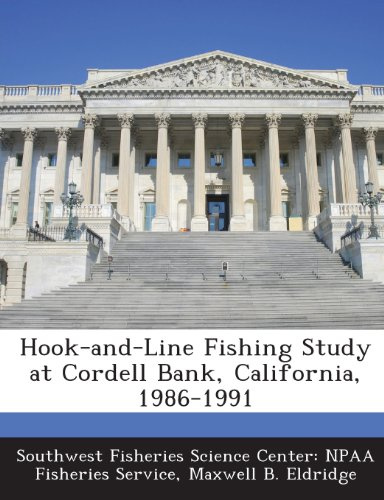 Hook-And-Line Fishing Study at Cordell Bank, California, 1986-1991