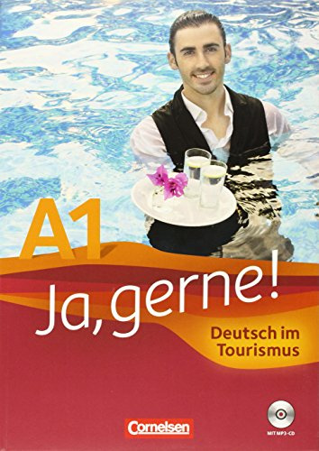 Ja, gerne! A1 (Incluye CD): Alemán en el turismo. Libro de curso (Cornelsen)