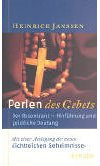Perlen des Gebets: Der Rosenkranz - Hinführung und geistliche Deutung.
