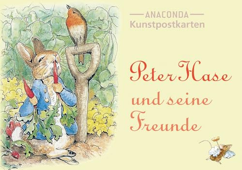 Postkarten-Set Peter Hase: 18 Kunstpostkarten aus hochwertigem Karton. ca. € 0,28 pro Karte (Anaconda Postkarten, Band 24)