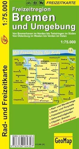 Bremen und Umgebung Rad- und Freizeitkarte: 1:75.000 (Geo Map)