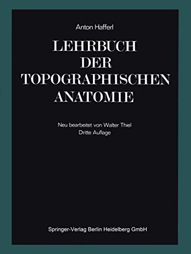 Lehrbuch der topographischen Anatomie